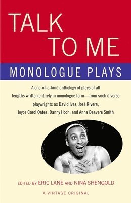 Eric Lane, Nina Shengold - Talk to Me: Monologue Plays, Häftad