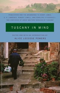 bokomslag Tuscany in Mind: An Anthology