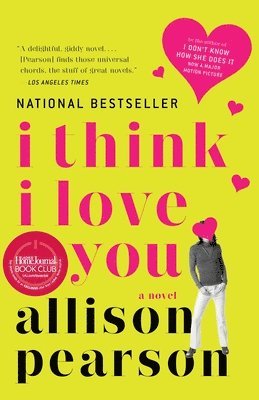 bokomslag I Think I Love You: I Think I Love You: A Novel