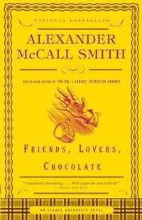 bokomslag Friends, Lovers, Chocolate