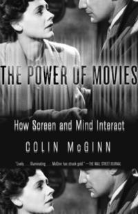 bokomslag The Power of Movies: How Screen and Mind Interact