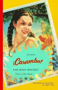 bokomslag ¡Caramba! (Spanish Edition)