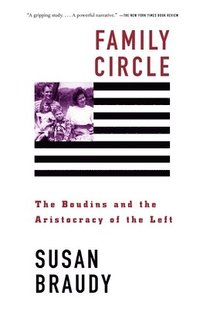 bokomslag Family Circle: Family Circle: The Boudins and the Aristocracy of the Left