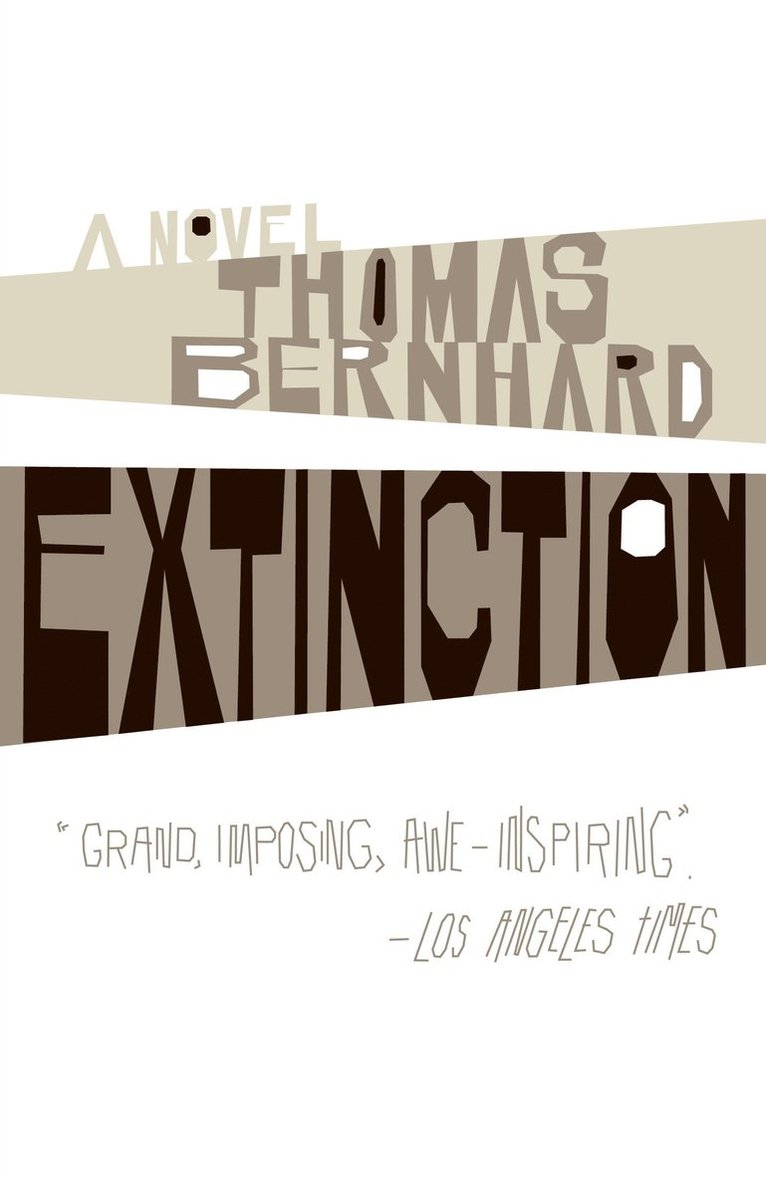 Thomas Bernhard - Extinction, Häftad