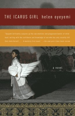 Helen Oyeyemi - The Icarus Girl, Häftad