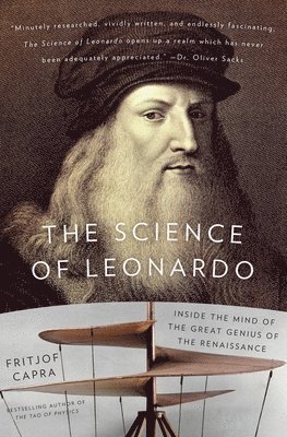 bokomslag The Science of Leonardo: Inside the Mind of the Great Genius of the Renaissance