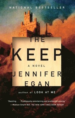 Jennifer Egan - The Keep, Häftad