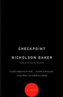Nicholson Baker - Checkpoint, Häftad