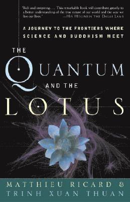 bokomslag The Quantum and the Lotus