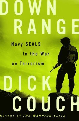 bokomslag Down Range: Navy Seals in the War on Terrorism