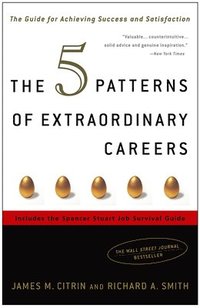 bokomslag The 5 Patterns of Extraordinary Careers