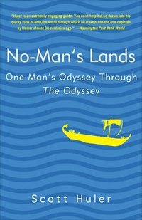 bokomslag No-Man's Lands: One Man's Odyssey Through the Odyssey