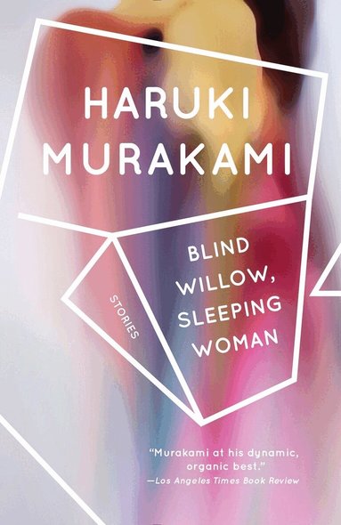 Haruki Murakami - Blind Willow, Sleeping Woman, Häftad