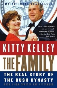 bokomslag The Family: The Real Story of the Bush Dynasty