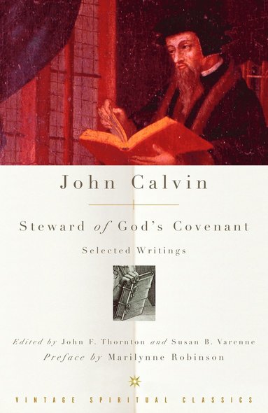 bokomslag John Calvin: Steward of God's Covenant