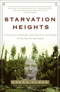 bokomslag Starvation Heights