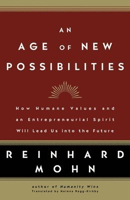 bokomslag An Age of New Possibilities
