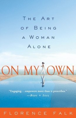 bokomslag On My Own: The Art of Being a Woman Alone