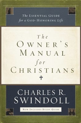 The Owner's Manual for Christians 1