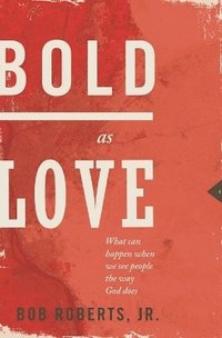 bokomslag Bold as Love