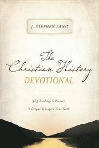 bokomslag The Christian History Devotional