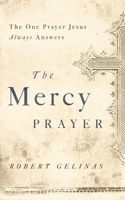 The Mercy Prayer 1