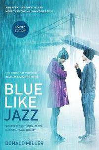 bokomslag Blue Like Jazz: Movie Edition