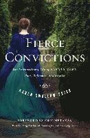 bokomslag Fierce Convictions: The Extraordinary Life of Hannah More ?Poet, Reformer, Abolitionist