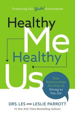 Les Parrott, Leslie Parrott - Parrott, L: Healthy Me, Healthy Us, Inbunden