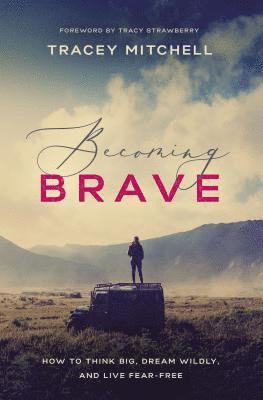 Becoming Brave 1