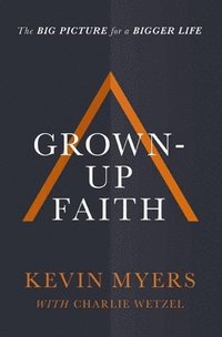 bokomslag Grown-up Faith