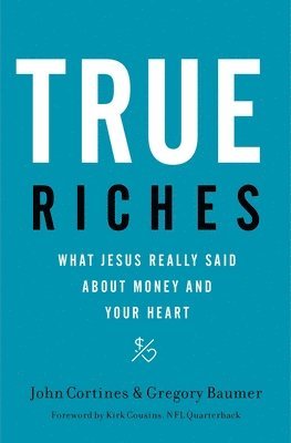 True Riches 1