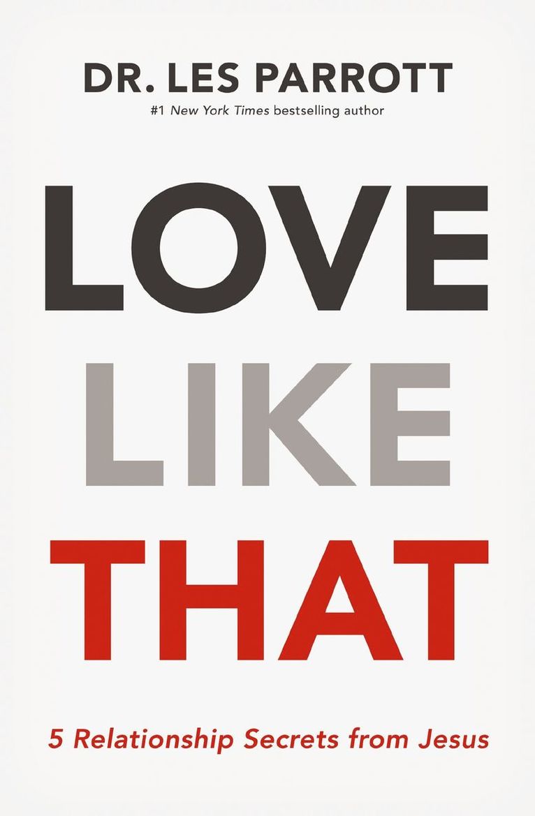 Les Parrott - Love Like That, Häftad