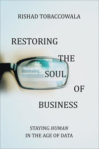 bokomslag Restoring the Soul of Business