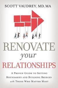 bokomslag Renovate Your Relationships