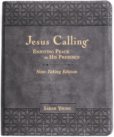 Sarah Young - Jesus Calling Note-Taking Edition, Leathersoft, Black, with Full Scriptures, Inbunden
