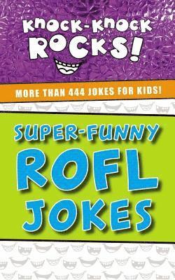 Super-Funny ROFL Jokes 1