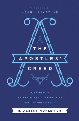 bokomslag The Apostles' Creed