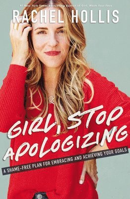 bokomslag Girl, Stop Apologizing