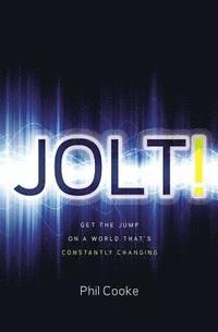 bokomslag Jolt!: Get the Jump on a World That's Constantly Changing