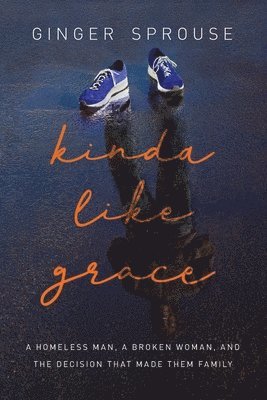 bokomslag Kinda Like Grace