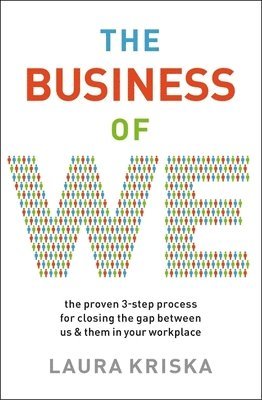 Laura Kriska - Business of We, Häftad