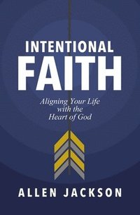 bokomslag Intentional Faith
