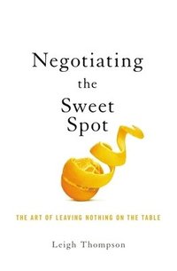 bokomslag Negotiating the Sweet Spot