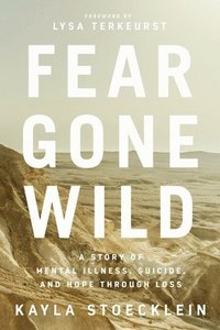 bokomslag Fear Gone Wild