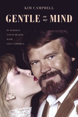 Kim Campbell - Gentle on My Mind, Häftad