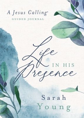 Life in His Presence 1