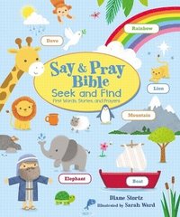 bokomslag Say and Pray Bible Seek and Find