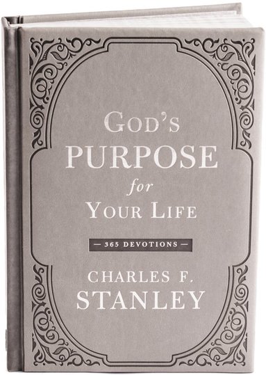 Charles F. Stanley - God's Purpose for Your Life, Inbunden