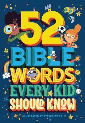 bokomslag 52 Bible Words Every Kid Should Know